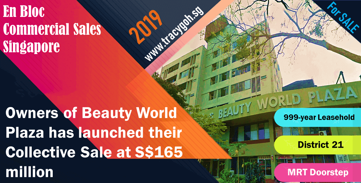 Beauty World Plaza En Bloc Sale Beauty World Plaza En Bloc Sale @ S$165 Million
